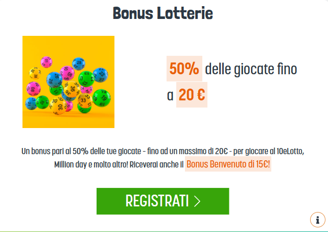 Bonus Benvenuto lotterie Snai 